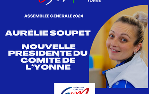 Aurélie SOUPET nouvelle présidente du comité de l'YONNE de gymnastique