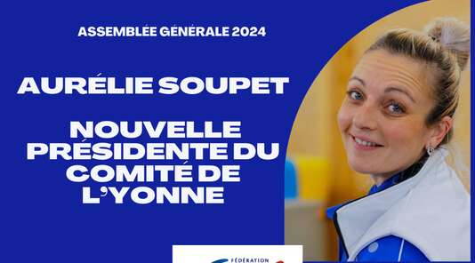 Aurélie SOUPET nouvelle présidente du comité de l'YONNE de gymnastique